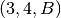 (3,4,B)